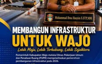Pemerataan Infrastruktur Jadi Prioritas, 16 Titik Jalan di Wajo Dibangun pada 2026, PUPR Fokus Perkuat Konektivitas Wilayah