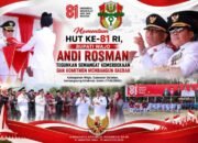 Momentum HUT ke-81 RI, Bupati Wajo Andi Rosman Teguhkan Semangat Kemerdekaan dan Komitmen Membangun Daerah