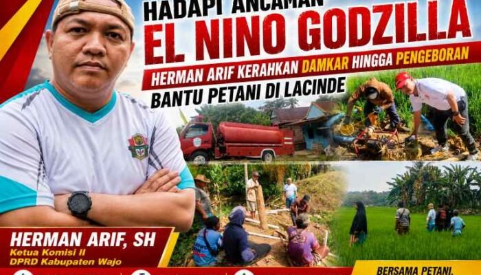 Hadapi Ancaman El Nino Godzilla, Herman Arif Kerahkan Damkar hingga Pengeboran Bantu Petani di Lacinde