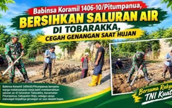 Babinsa Koramil Babinsa Koramil 1406-10/Pitumpanua, Bersihkan Saluran Air di Tobarakka, Cegah Genangan Saat Hujan