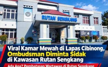 Viral Kamar Mewah di Lapas Cibinong, Ombudsman Diminta Sidak di Kawasan Rutan Sengkang