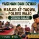 Yasinan dan Dzikir di Masjid At-Taqwa, Polres Wajo Perkokoh Iman dan Karakter Personel