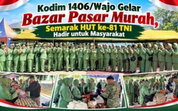 Kodim 1406/Wajo Gelar Bazar Pasar Murah, Semarak HUT ke-81 TNI Hadir untuk Masyarakat