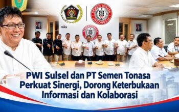 PWI Sulsel dan PT Semen Tonasa Perkuat Sinergi, Dorong Keterbukaan Informasi dan Kolaborasi