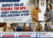 Bupati Wajo Terima Tim BPK, Audit Kinerja PDAM Berlangsung 30 Hari