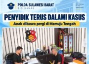 Kasus Anak Dibawa Pergi di Mamuju Tengah Sudah Ditangani, Kabid Humas: Proses Hukum Terus Berjalan