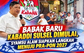 Syamsu Alam Pimpin FOKSI Sulsel, Menyalakan Asa Kabaddi Menuju Pra-PON 2027